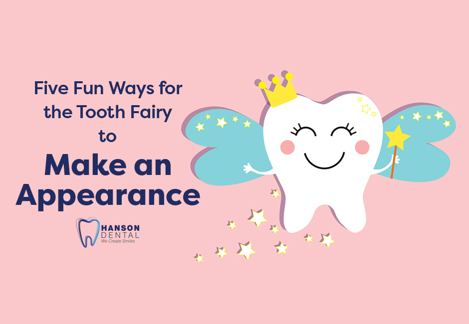 Five Fun Ways for the Tooth Fairy to Make an Appearance